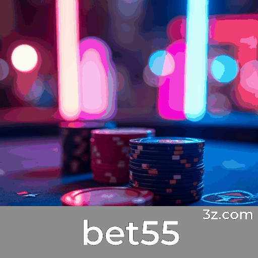 bet55: Seu Cassino e Plataforma de Apostas Top